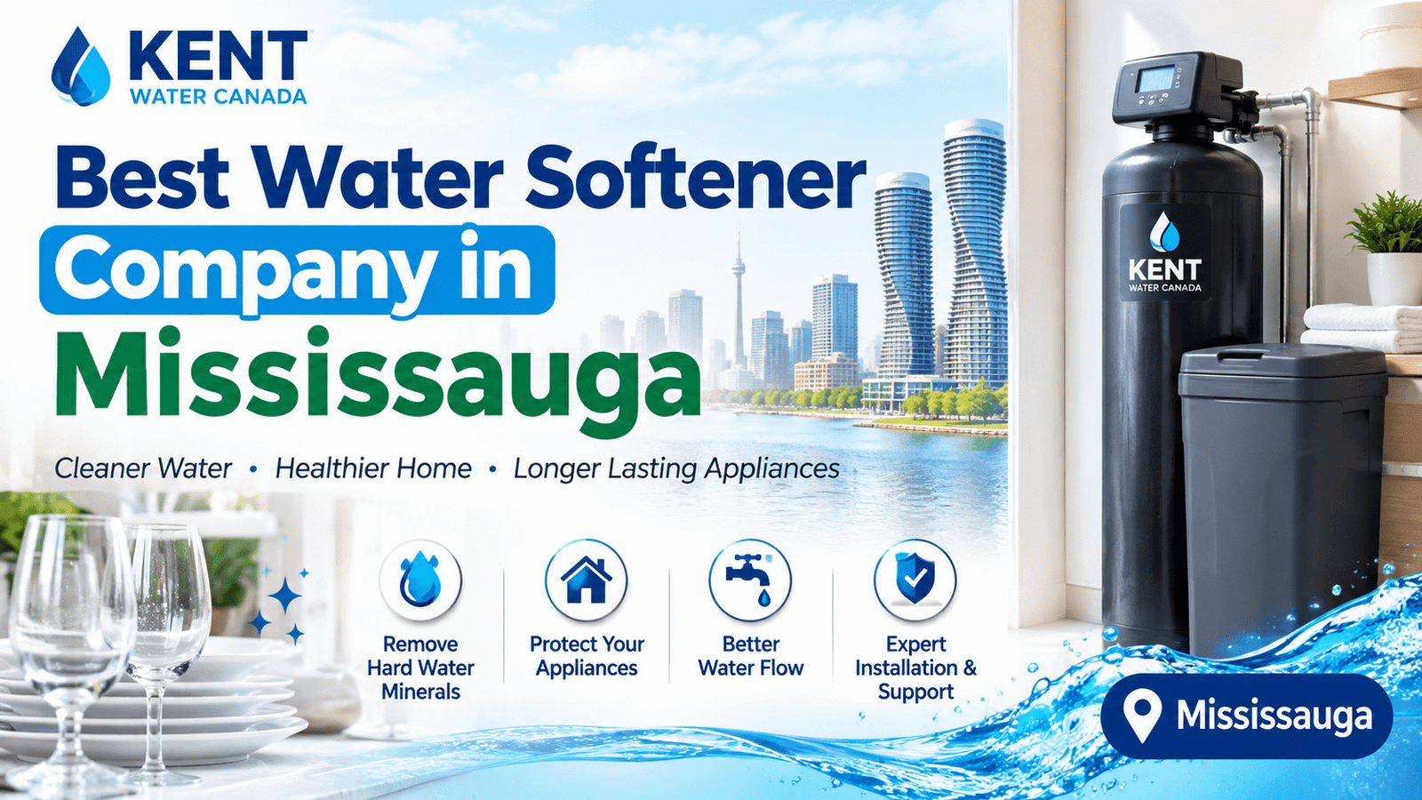 Best Water Softener Company in Mississauga: What Homeowners Should Look For